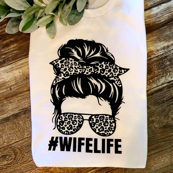Gildan Tops - Wife life shirt popular cute trending married leopard print messy bun
